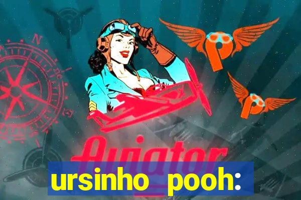 ursinho pooh: sangue e mel 2 online dublado